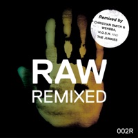 Raw 002 Remixed - EP - Kaiserdisco