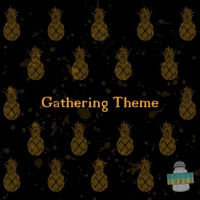 Gathering Theme (Original Game Soundtrack) - Single - Yung Pinap