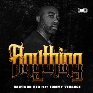 Anything (feat. Tommy Versace)