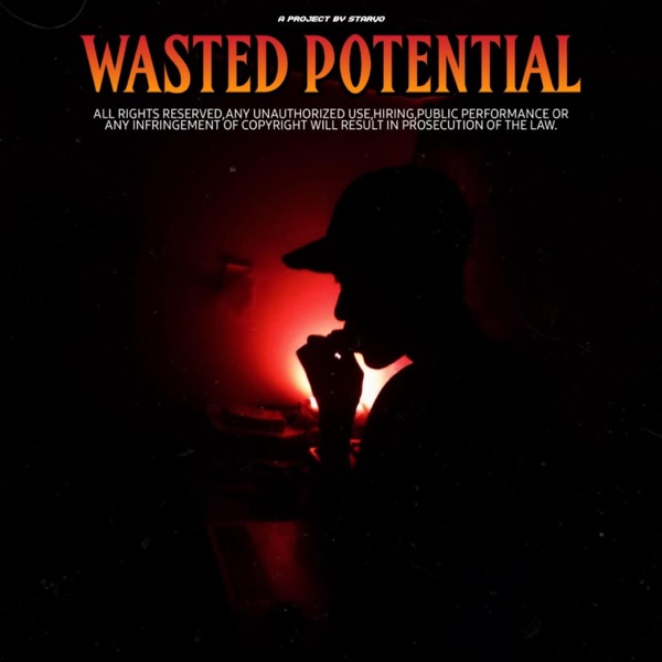 Wasted Potential