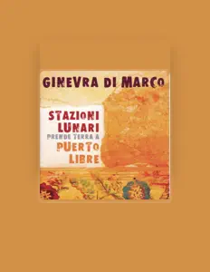 Dengarkan Ginevra Di Marco, tonton video musik, baca bio, lihat tanggal tur & lainnya!