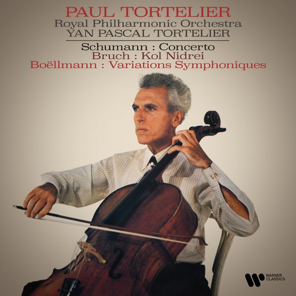 Schumann: Cello Concerto - Bruch: Kol Nidrei - Boëllmann: Variations symphoniques