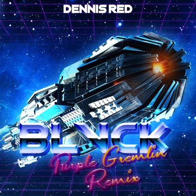 BLVCK (feat. Purple Gremlin) [Remix] - Single