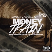 Money Train - Topdolla Sweizy