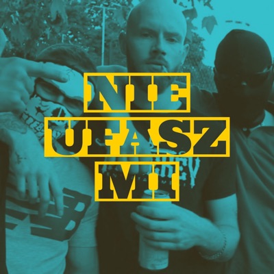 Nie Ufasz Mi - Single