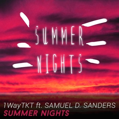 Summer Nights (feat. Samuel D. Sanders) - Single