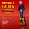 Brendan Quinn - I Ain't As Good As I Once Was
