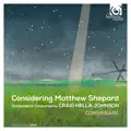 Considering Matthew Shepard, Passion: No. 11, Recitation IV