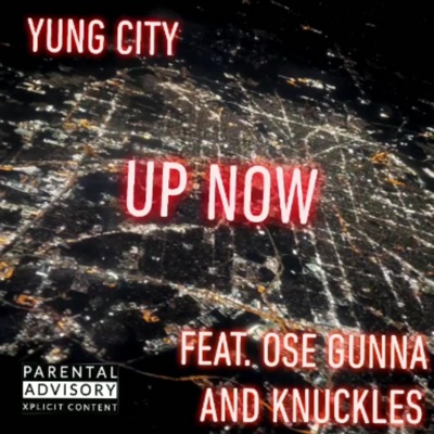 Up Now (feat. OSE Gunna & Knuckles) - Single