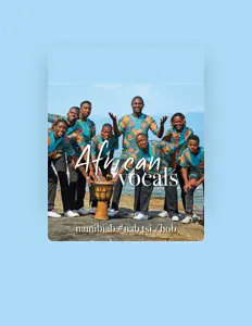 Listen to African Vocals Acappella Band, watch music videos, read bio, see tour dates & more!