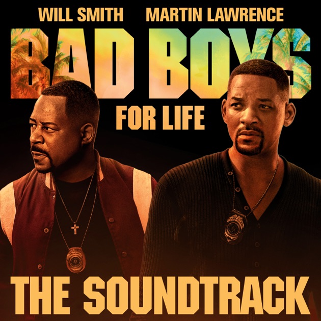 Bad Boys For Life Soundtrack - Various Artistsのアルバム