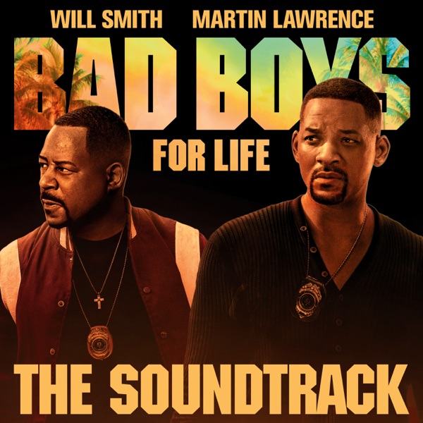 Bad Boys For Life Soundtrack - Multi-interprètes