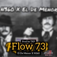 Flow 73 - Single - El de menor & N360