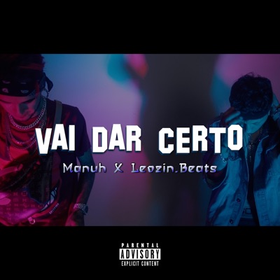 Vai Dar Certo (feat. Leozin.Beats) - Single