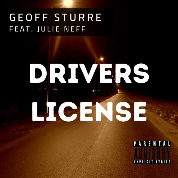 Drivers License (feat. Julie Neff) - Single