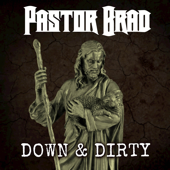 Down and Dirty - Pastor Brad