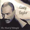 Gary Taylor - Rest My Lips