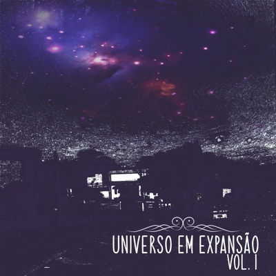 Universo em Expansão, Vol. 1 - EP
