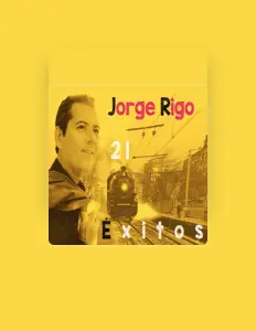 Listen to Jorge Rigo, watch music videos, read bio, see tour dates & more!