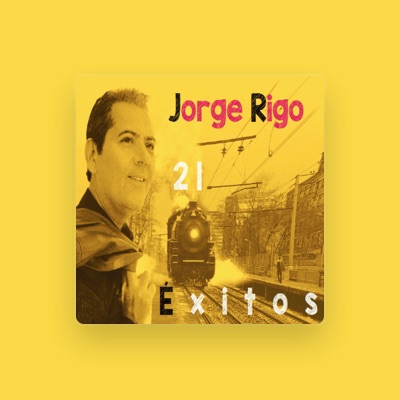 Escucha a Jorge Rigo, mira videos musicales, lee su biografía, consulta las fechas de las gira y más.