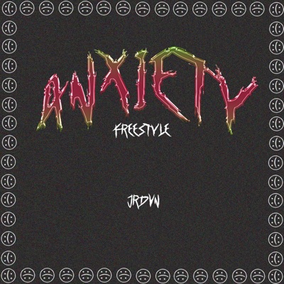 Anxiety Freestyle - Single