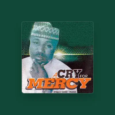 Listen to Prince Gozie Okeke, watch music videos, read bio, see tour dates & more!