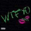 Wtfyo - Single