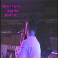 While It Counts (feat. Yesterday & 4evr) - Single - Barren