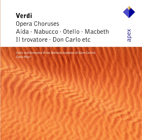 Verdi:  Opera Choruses