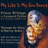 My Life Is My Sun Dance (Prison Writings of Leonard Peltier)