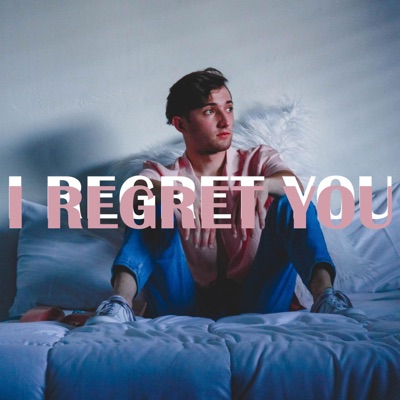 I Regret You - EP