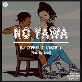 No Yawa (feat. Lyb) Cypher