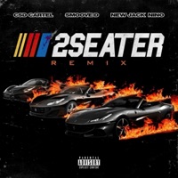 2 Seater (feat. Smoove D & New Jack Nino) [Remix] [Remix] - Single - CSD Cartel