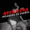 HECHICERA - Single