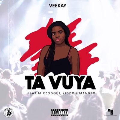 Veekay Tavuya (feat. Kiddo & Mangzo) - Single