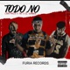 Todo No feat Lobo Malo TNT el Sombra Single