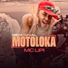 Sem Sinal, Motoloka - Single