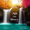 Milk and Honey (feat. Negus Adeyemi) - Single