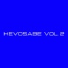 Kevosabe, Vol. 2 - EP