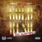 Gold Rush - DJ Freshp, Payroll & Charli Baltimore lyrics