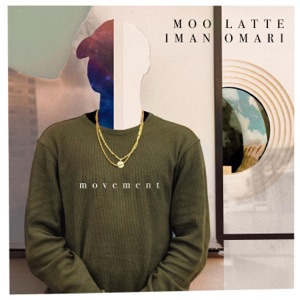 Movement (feat. Iman Omari) - Single