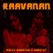 Raavanan (feat. Navz-47) - Rolex Rasathy lyrics