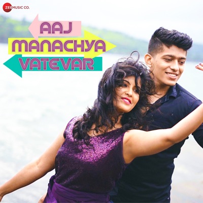 Aaj Manachya Vatevar - Single
