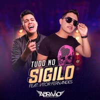 Tudo no Sigilo (feat. Vítor Fernandes) - Single - Abraão