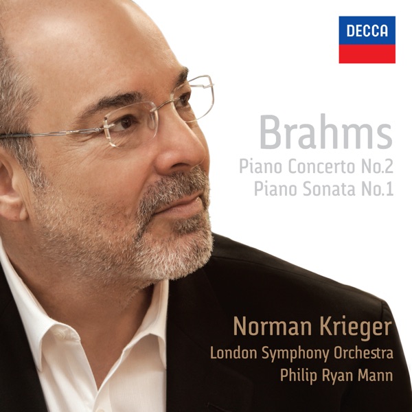 Brahms: Piano Concerto No. 2 & Piano Sonata No. 1