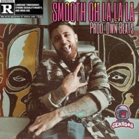 Smooth Oh La La La (feat. Own Beats) - Single - Sekro#8