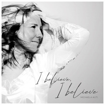 I Believe I Believe - Single