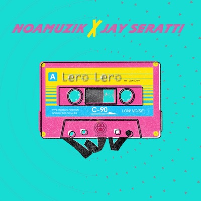 Lero Lero (feat. Jay Seratti) - Single