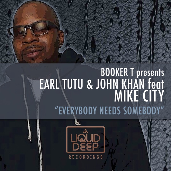 Everybody Needs Somebody (feat. Mike City) - Single