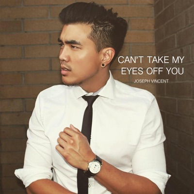 Can't Take My Eyes Off You - Single